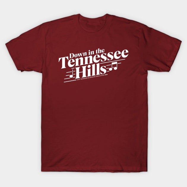 Down in the Tennessee Hills-Light T-Shirt by East Tennessee Bluegrass Association